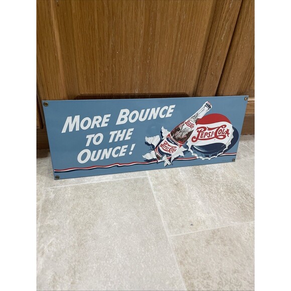 Vintage Pepsi Enamel On Metal Sign “More Bounce To The Ounce” 18X7 Inches